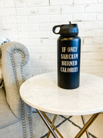 32oz Stainless Steel Water Bottle : Sarcasm