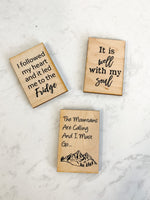Wooden Magnet Sayings